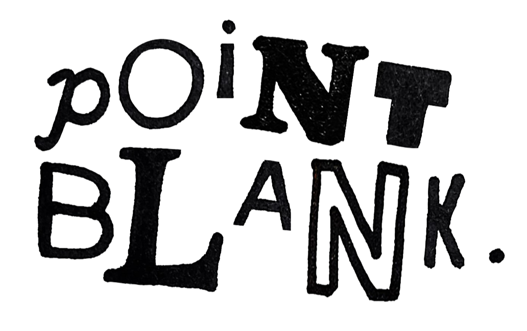 POINT BLANK