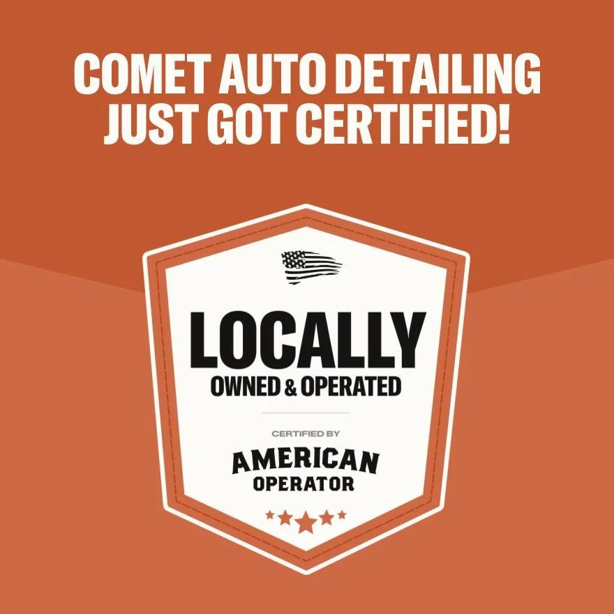 BIG NEWS FROM COMET AUTO DETAILING! 

We&rsquo;re proud to announce that Comet Auto Detailing is now officially certified as a Locally Owned &amp; Operated business! 🎉

When you book with us, you&rsquo;re not booking with a big chain &mdash; you&rsq