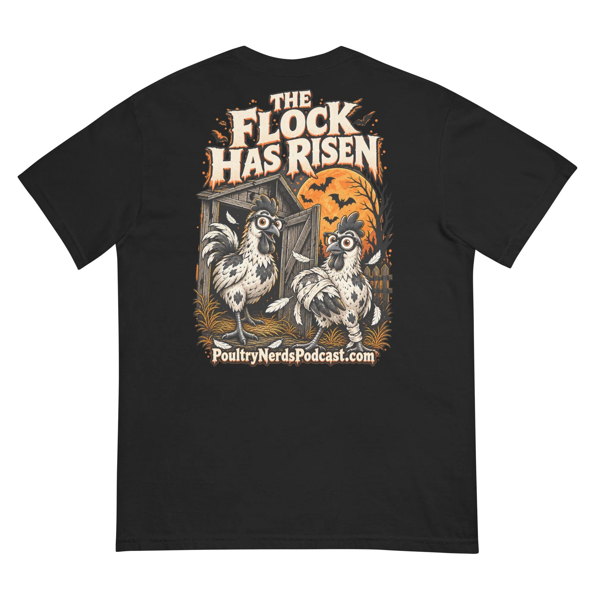 Back of a black The Flock Has Risen T-shirt with Halloween chicken artwork and PoultryNerdsPodcast.com text.