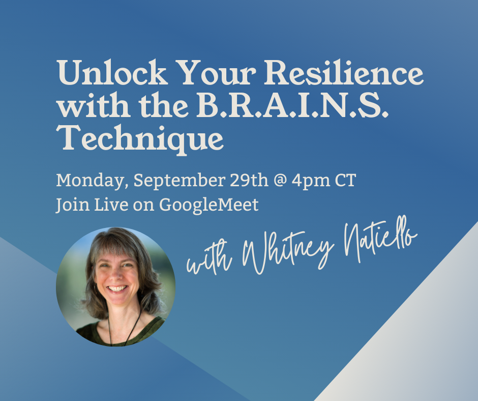 Unlock Your Resilience with the B.R.A.I.N.S. Technique
