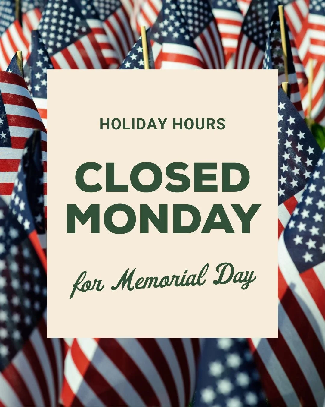 Reminder: We&rsquo;ll be CLOSED on Monday (May 25th) for Memorial Day as we take time to honor &amp; remember those who served. We hope you &amp; your pets have a safe, relaxing holiday weekend!🇺🇸❤️