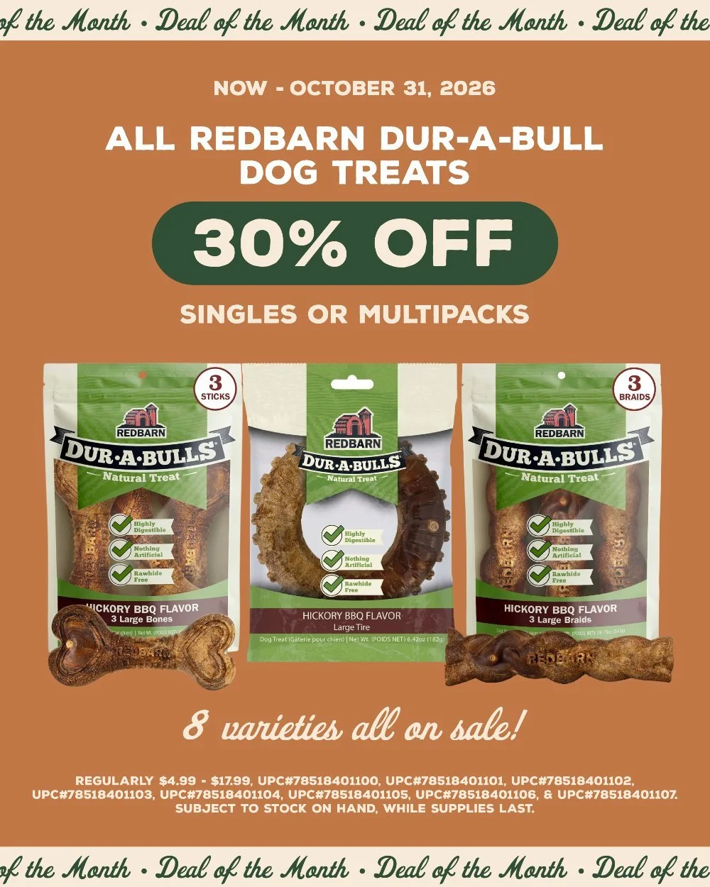 Another deal for you to shop this month! 🐶

#dealofthemonth #redbarndurabulls #dogtreats #monthlydeal #mypetsayslemos
