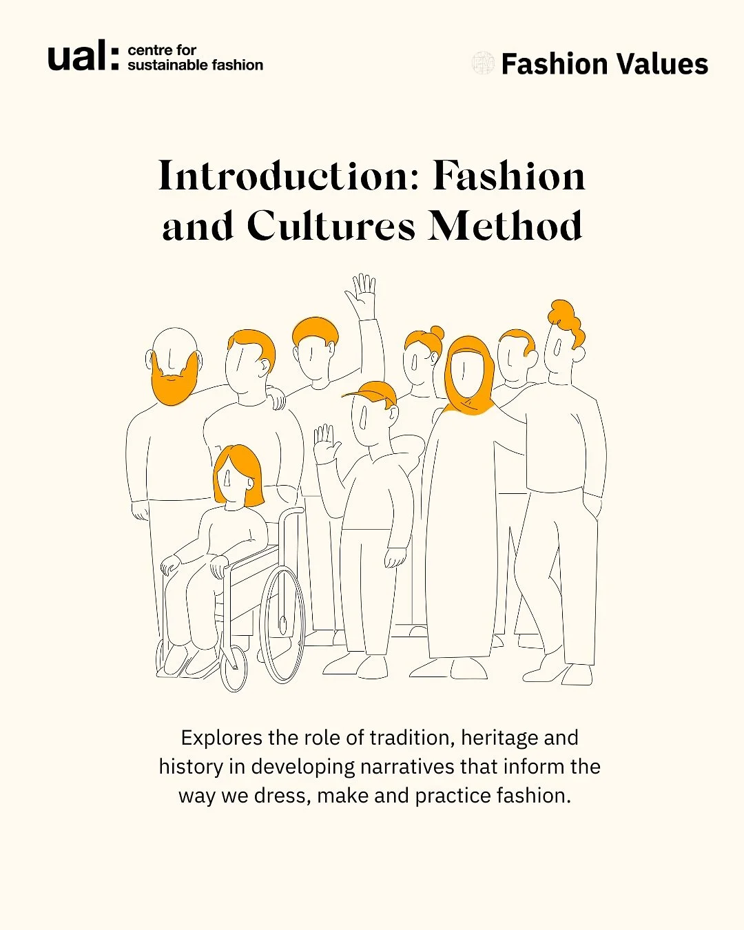 Are you interested in learning more about the interconnected relationship between fashion and cultures? 👐

Our Fashion Values Method, &lsquo;Introduction: Fashion and Cultures&rsquo;, explores the roles of tradition, heritage and history in developi