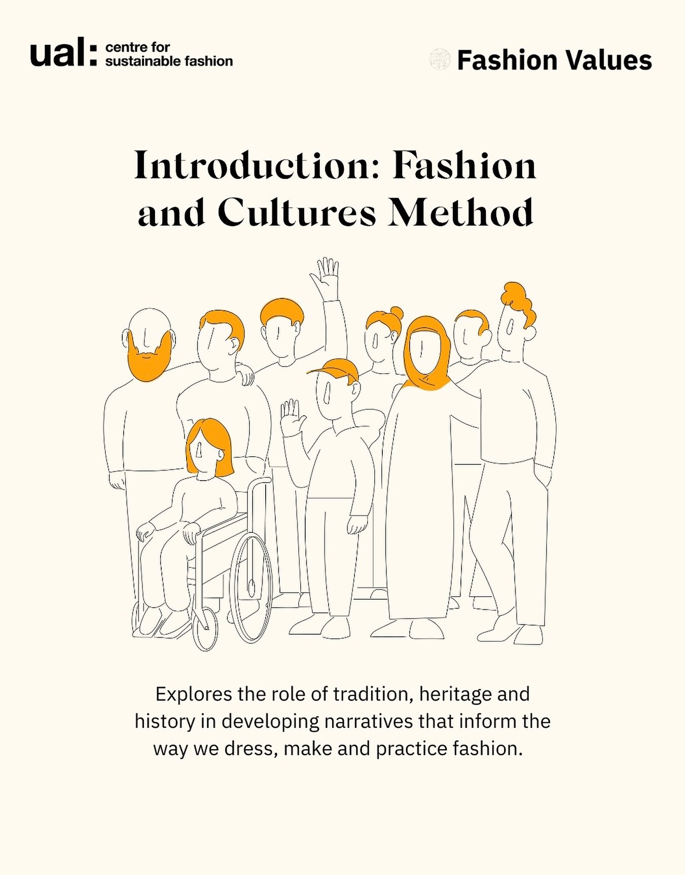 Are you interested in learning more about the interconnected relationship between fashion and cultures? 🫶

Our Fashion Values Method, &lsquo;Introduction: Fashion and Cultures&rsquo;, explores the roles of tradition, heritage and history in developi