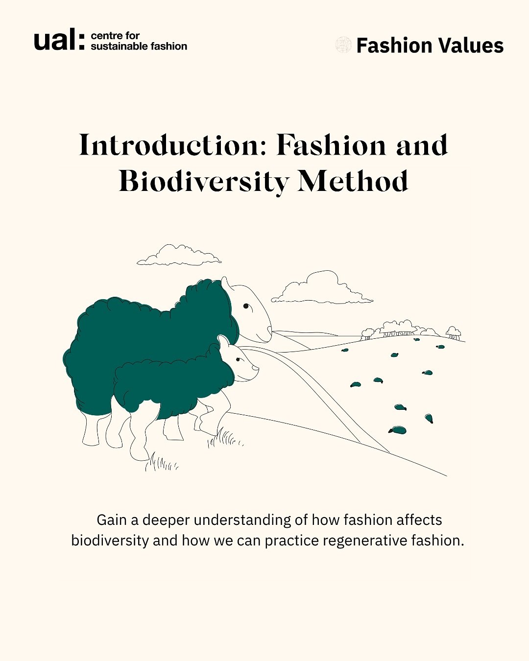 Do you want to approach fashion from a regenerative perspective and gain a deeper understanding of how fashion affects biodiversity? 🐑🌿🧤

Our Fashion Values Method, &lsquo;Introduction to Fashion and Biodiversity&rsquo;, explores practices, innova
