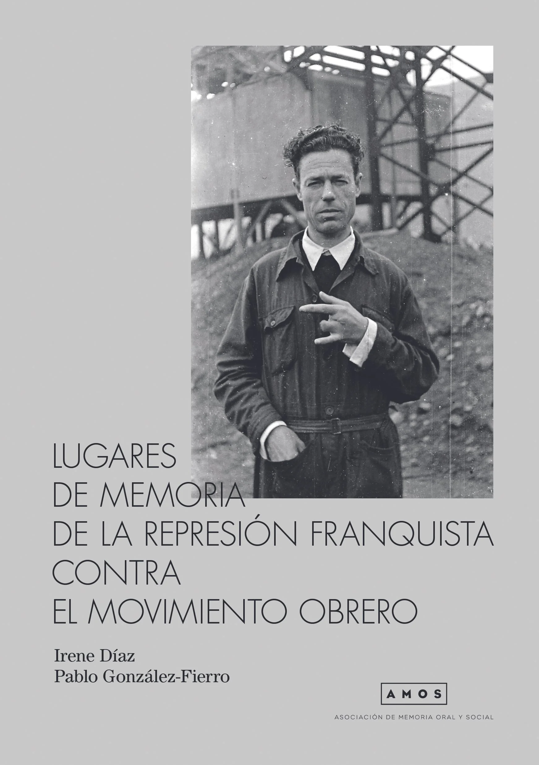 Lugares de Memoria de la represión franquista contra Movimiento Obrero en Asturias