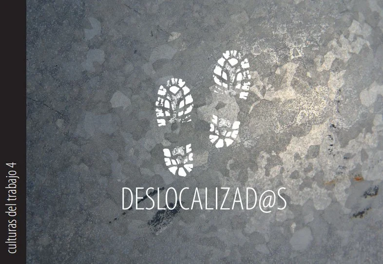 Deslocalizad@s