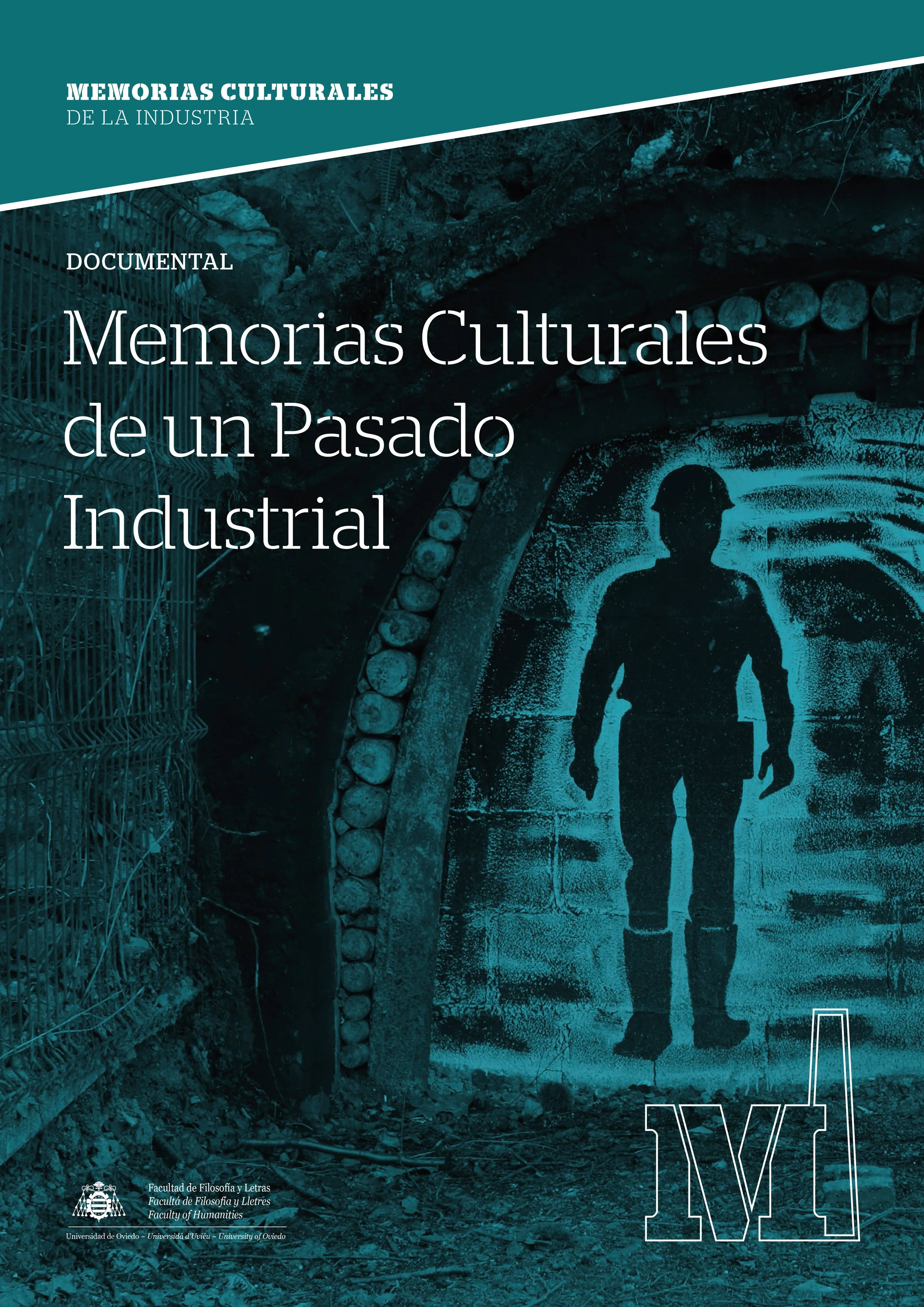 Memorias Culturales de un Pasado Industrial