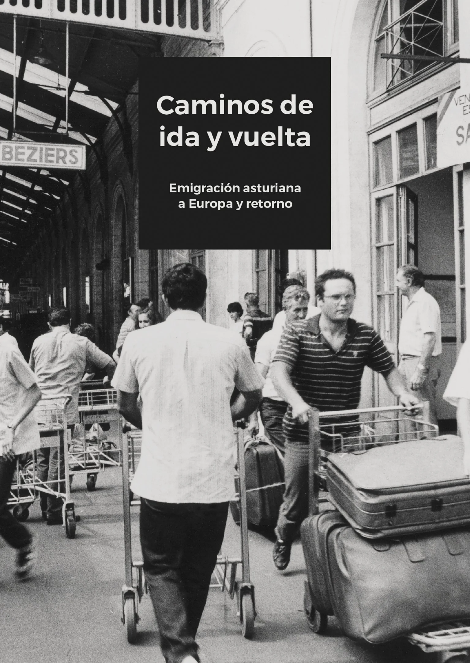 Europa. Caminos de ida y vuelta