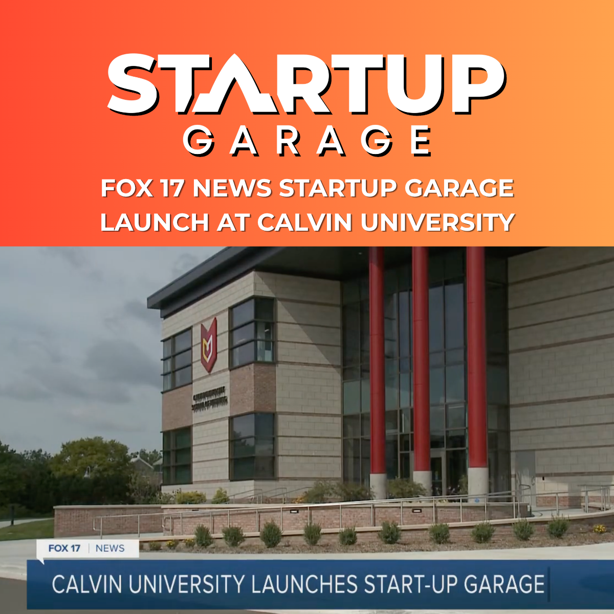 Calvin University Startup Garage