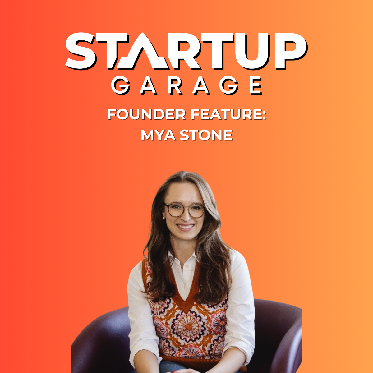 Founder Feature: Mya Stone
