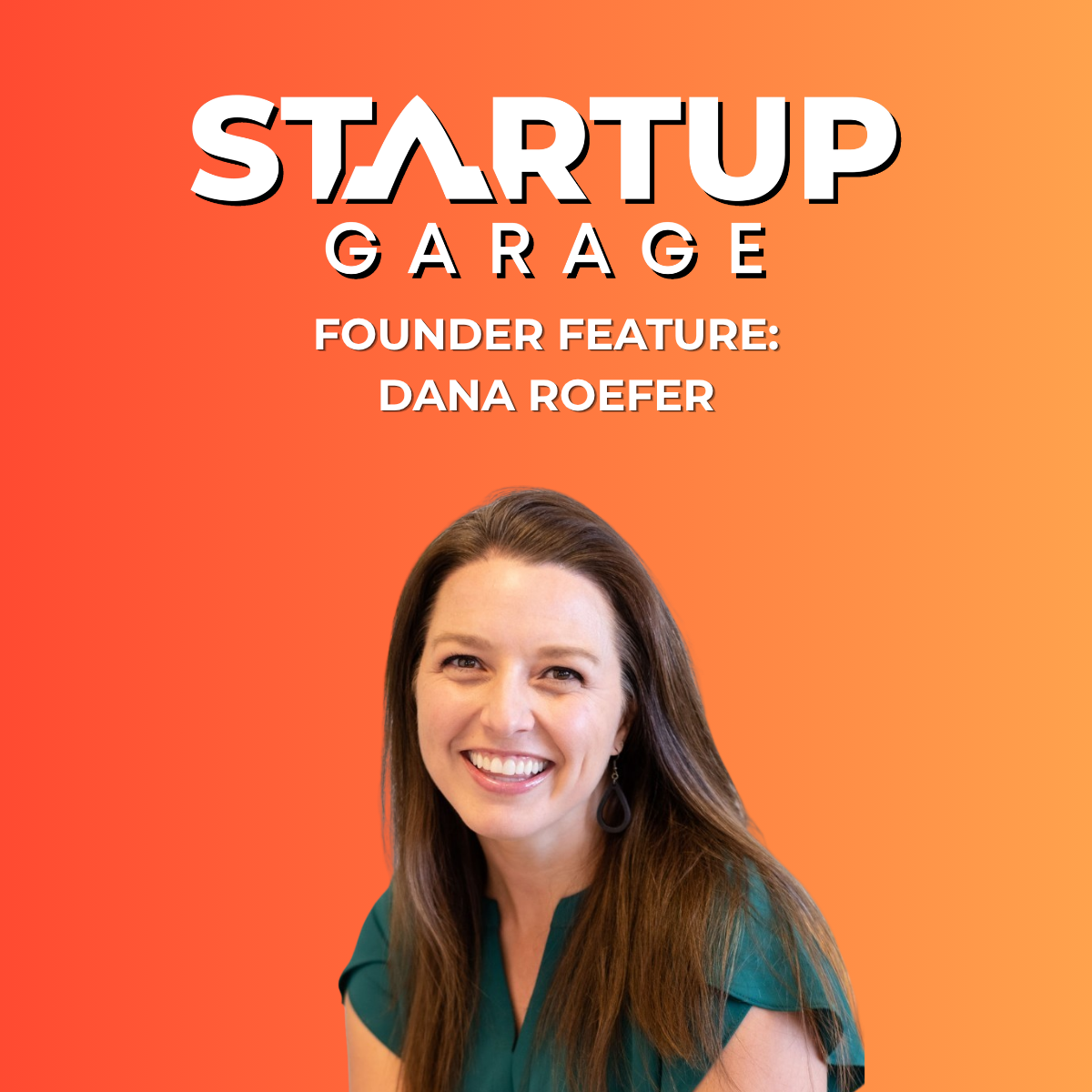 Founder Feature: Dana Roefer
