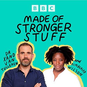 Cover of BBC's 'Made of Stronger Stuff' featuring Dr. Xand Van Tulleken and Ambergy Wilson against a teal background.