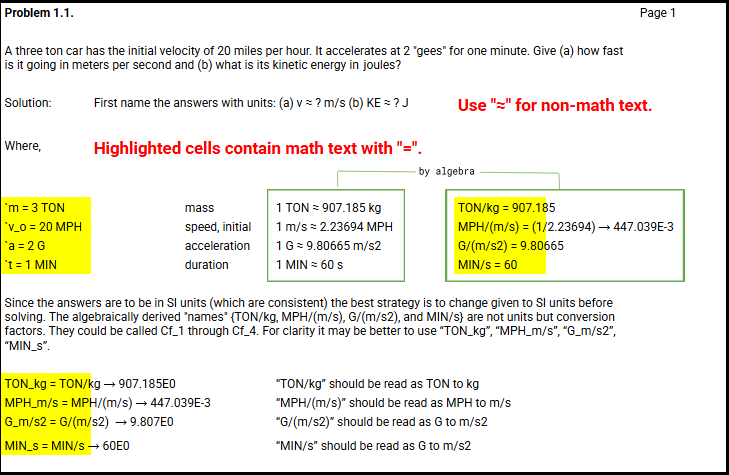 A math problem sheet focused on vehicle motion calculations. It provides initial velocity, acceleration, and time, with highlighted cells showing formulas and constants like 3 tons, 20 MPH, 1 minute, and conversion factors. The sheet explains how to convert units and find velocity and kinetic energy, with specific attention to units like TON/kg, MPH/(m/s), G/(m/s^2), and MIN/s.