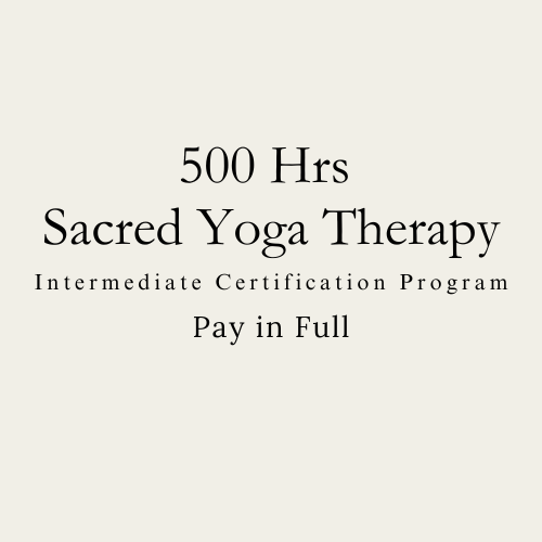 (500hrs) Sacred Yoga Therapy Intermediate Certificate Program | Pay in Full