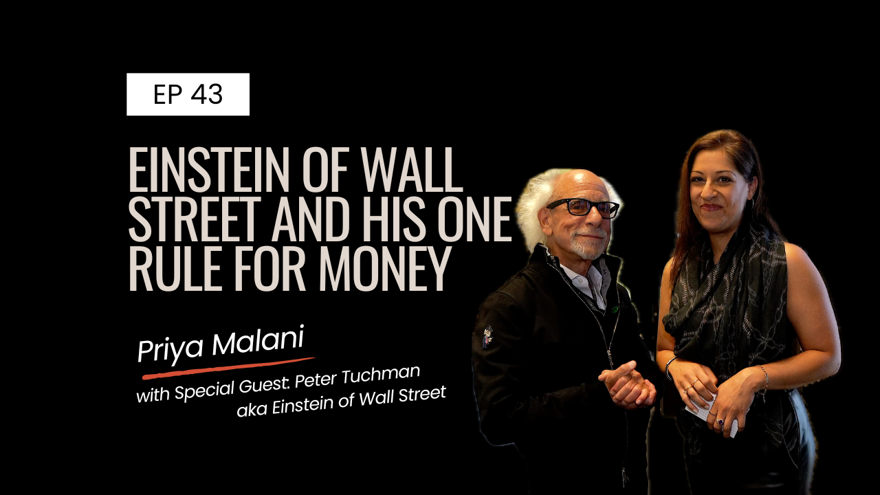 Ep 43 | Einstein of Wall Street and His One Rule for Money