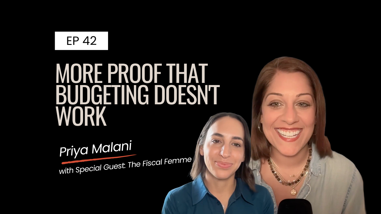 Ep 42 | More Proof That Budgeting Doesn't Work
