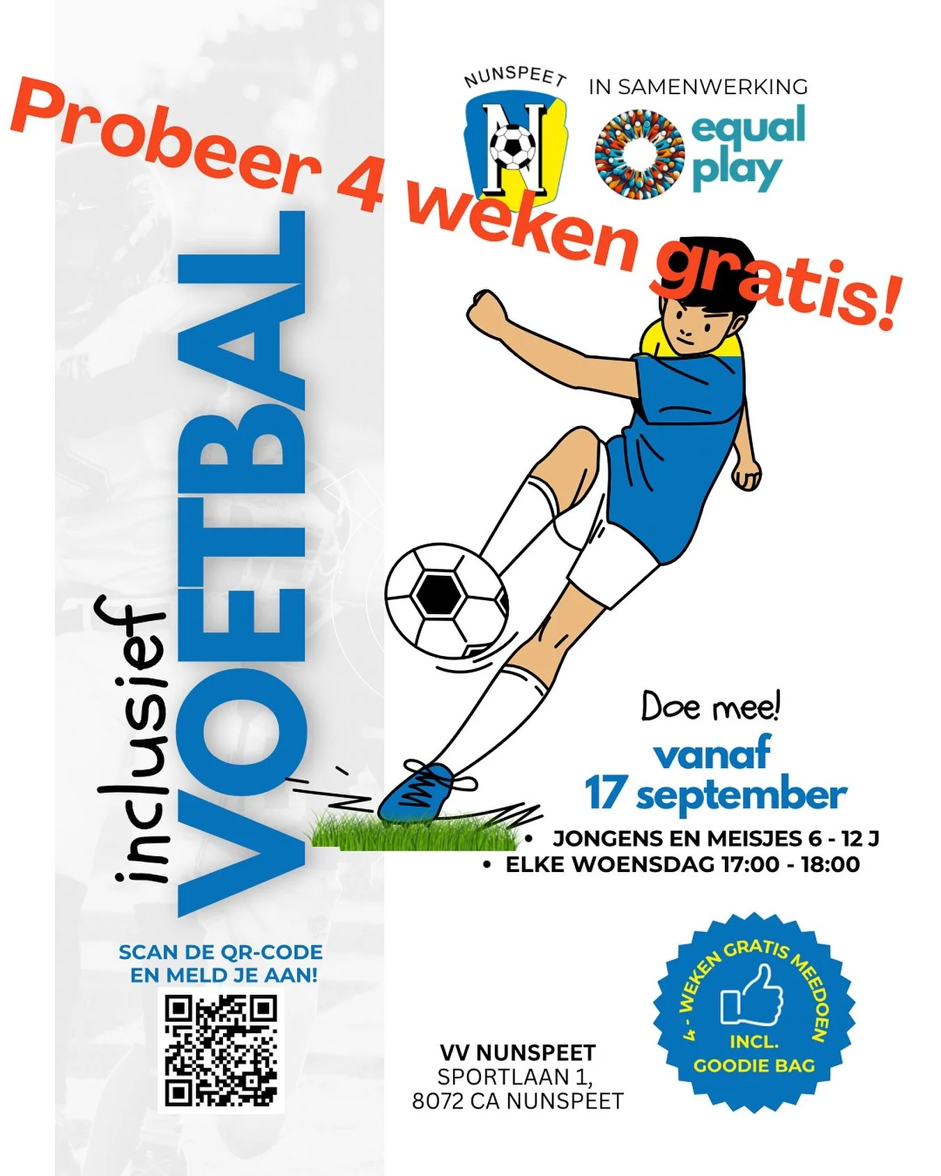 Inclusief voetbal bij VV Nunspeet! Elke Woensdag. Probeer 4 weken gratis! Iedereen is welkom, 6 - 12 jaar, meisjes en jongens 😊 #inclusiefvoetbal  #doemee #metenzonderbeperking #equalplay #echtiedereen