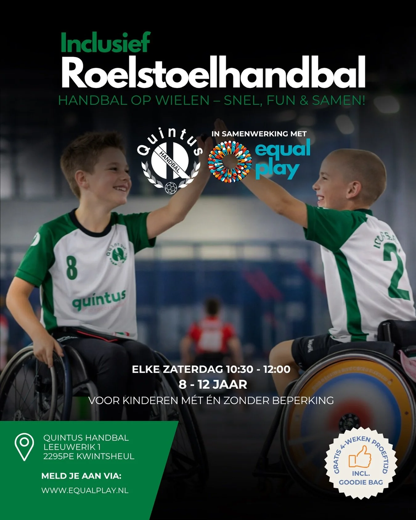 Zin om iets nieuws te proberen? 🔥

Rolstoelhandbal = snel, fun en samen!

Elke zaterdag trainen we bij Quintus &mdash; en dit weekend is h&eacute;t moment om het een keer te proberen 💥

Voor kinderen van 8&ndash;12 jaar
Ook voor kinderen die normaa