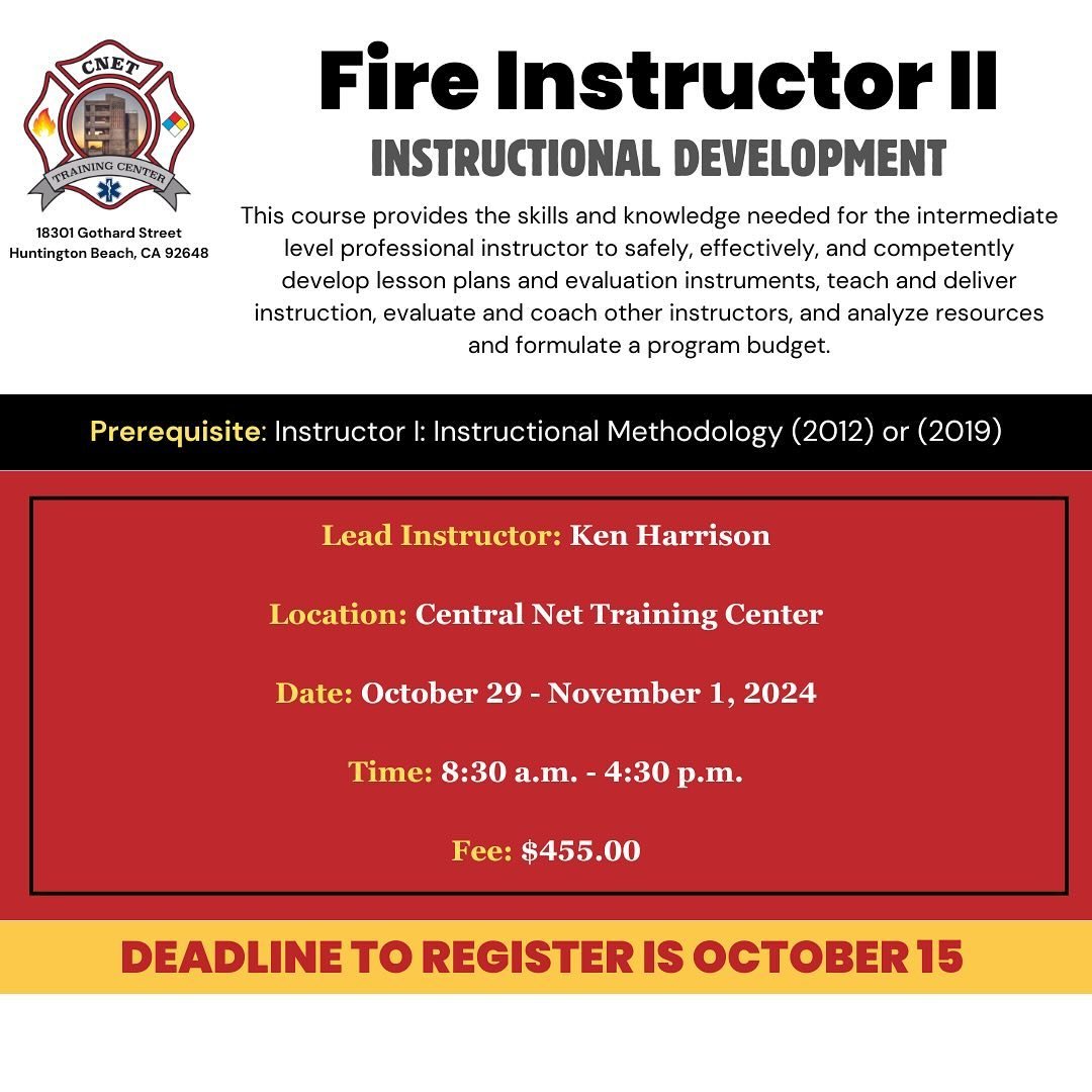 Register now for Fire Instructor II | October 29-November 1, 2024

🚨Deadline to register is October 15!🚨

To register, click the link in our bio.