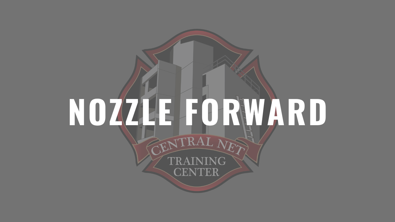 Central Net Training Center's Nozzle Forward course graphic featuring the training center logo with a fire training tower inside a fire service badge and large white text reading 'Nozzle Forward' on a gray background.