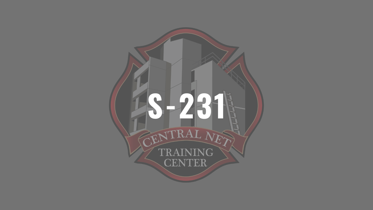 Central Net Training Center S-231 course graphic featuring the training center logo with a fire training tower inside a fire service badge and large white text reading 'S-231' on a gray background.