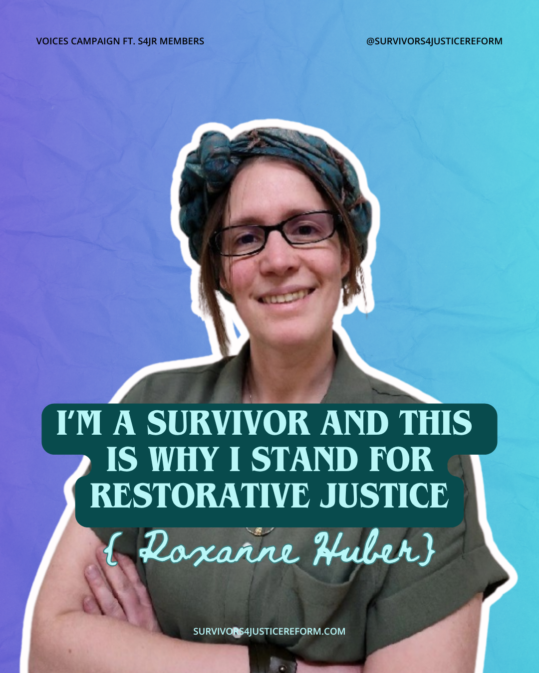 Roxanne: Working to Create a Safer World