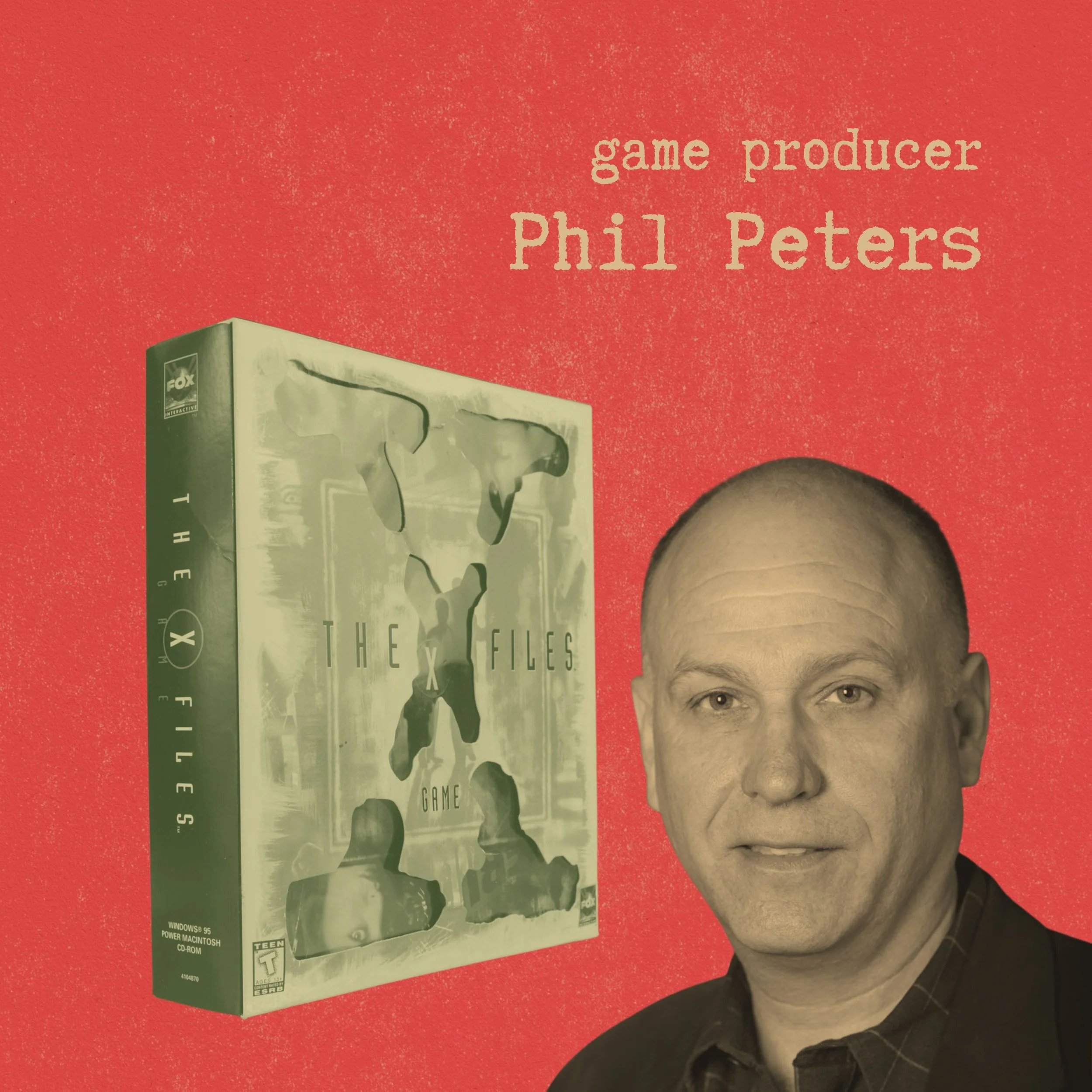 Phil Peters, producer and production designer of The X-Files Game