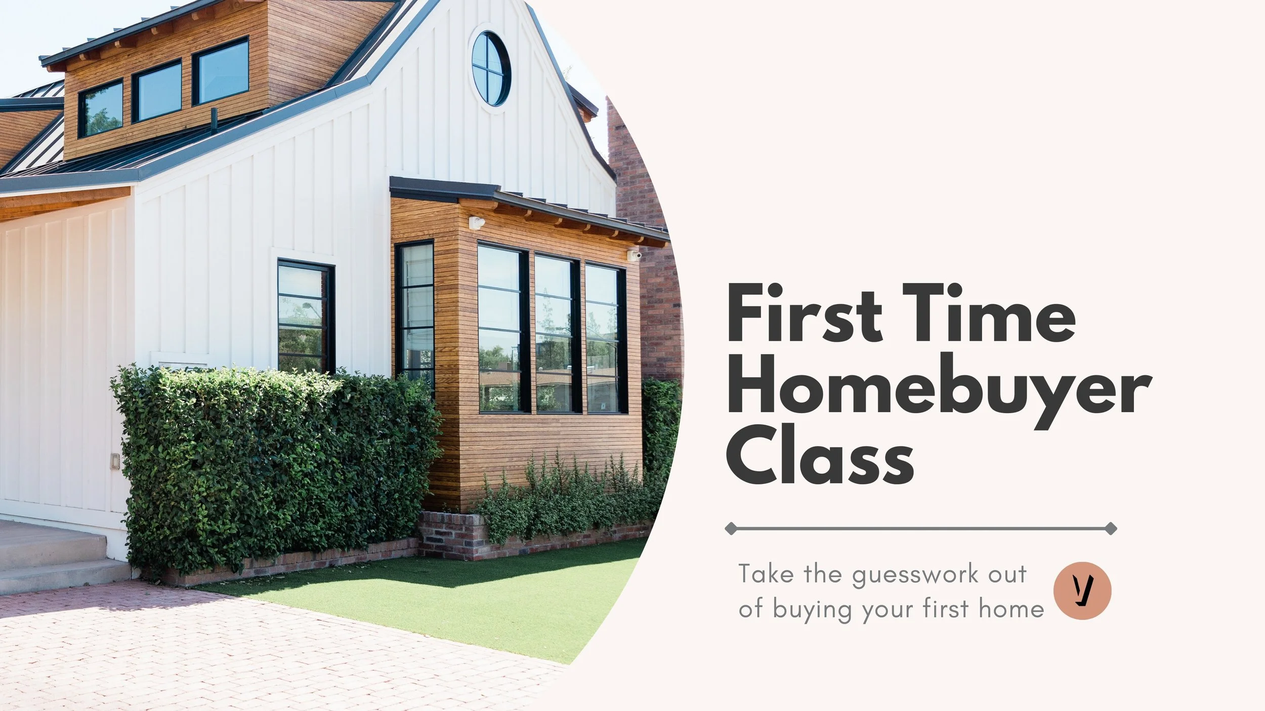 First Time home buyer class | 9.16.25