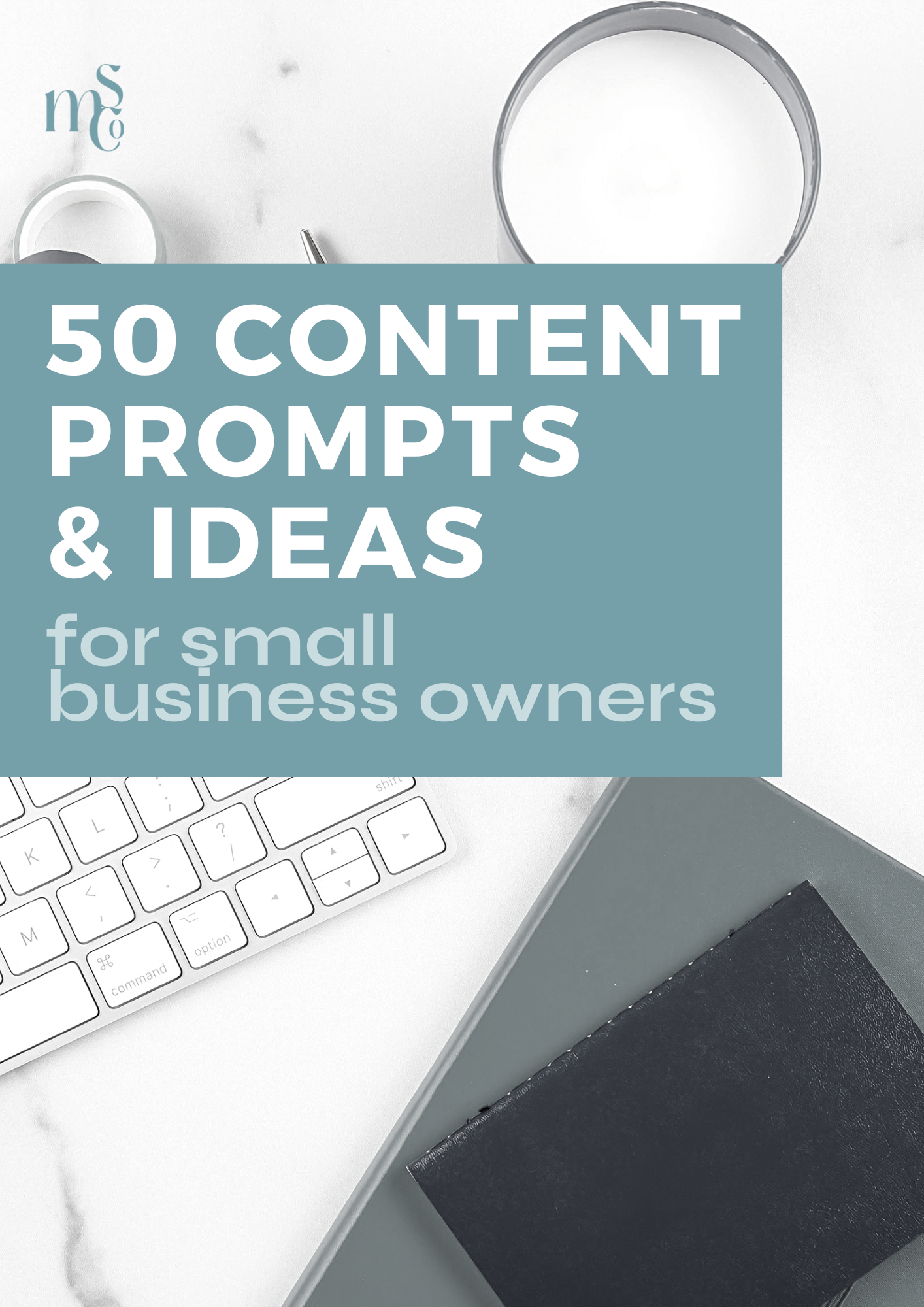 50 Content Ideas for Small Business Owners