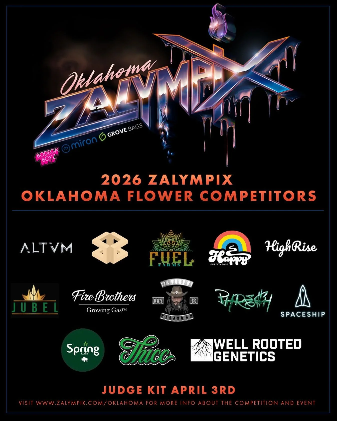 2026 Oklahoma Zalympix Flower Finalists! Excited about this inaugural Oklahoma competition and event. A lot of 🔥 coming to this one. Amazing group of brands to be working with, helping us break new ground. Big shout out / blessed to have @bodegaboyz