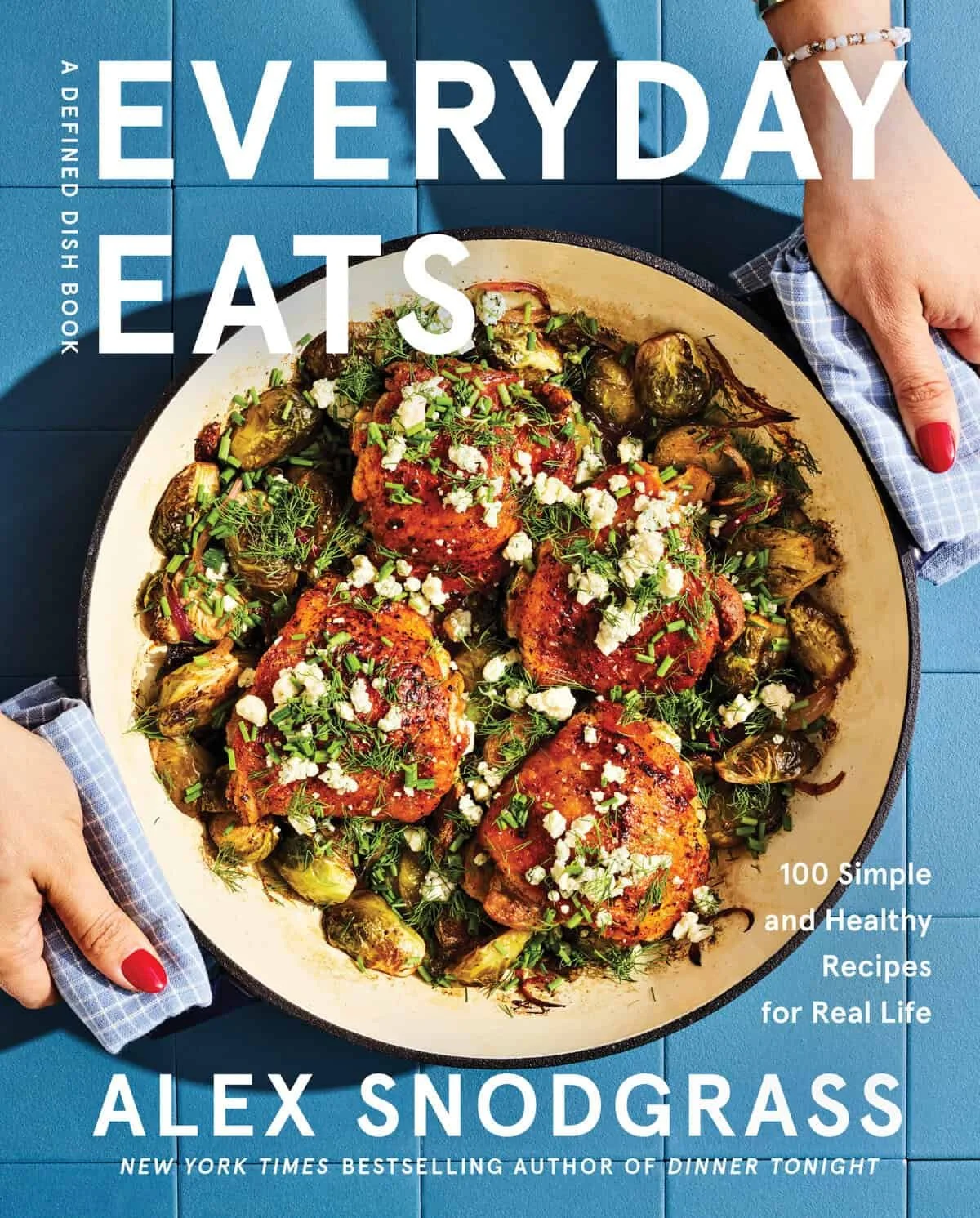 Book Cover "Everyday Eats" by Alex Snodgrass, available for pre-order.