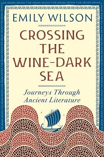 Crossing the Wine-Dark Sea