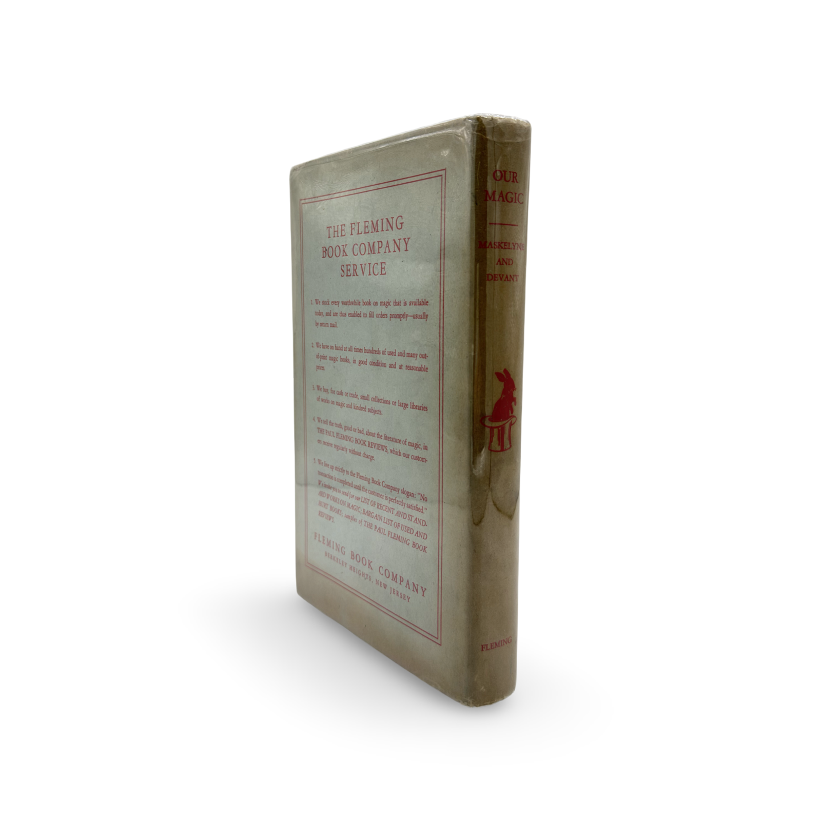 Our Magic. Nevil Maskelyne and David Devant. Second Edition, 1946.