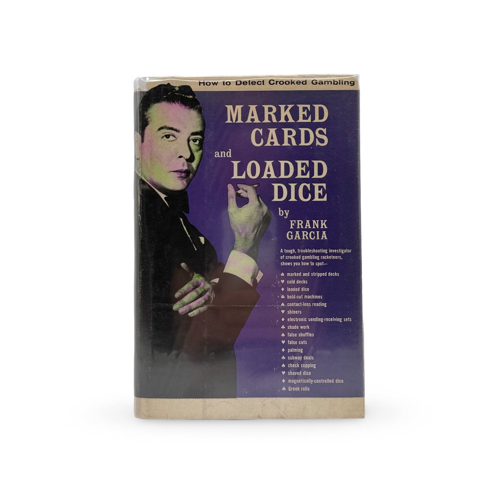 Marked Cards and Loaded Dice. Frank Garcia, 1962.