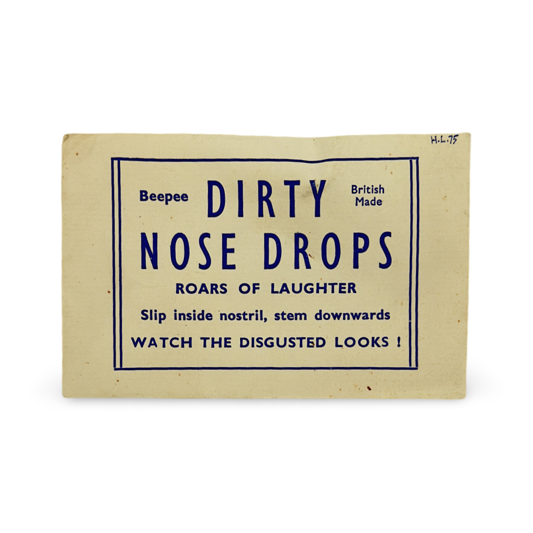 Dirty Nose Drops
