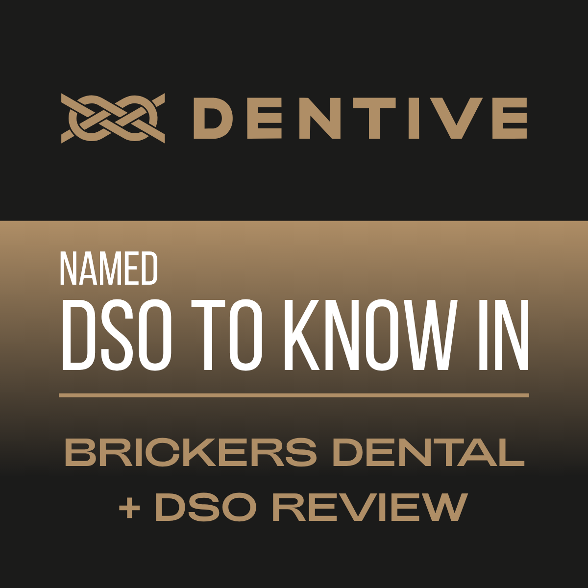 Dentive Named to Becker’s Dental Review’s “DSOs to Know” for 2026