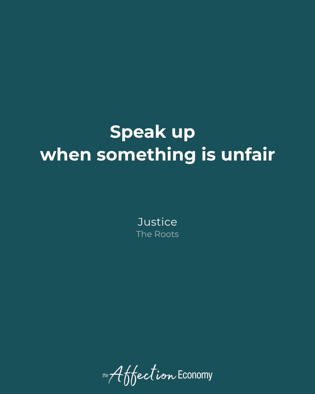 Week Nineteen — Justice (The Roots)