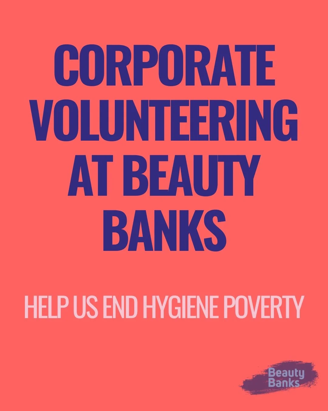 Give back. Build connections. Make a difference. 

Book your volunteering day by emailing esther@beautybanks.org.uk