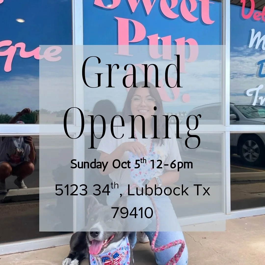 🎉🐾 GRAND OPENING ALERT 🐾🎉

We&rsquo;re so excited to finally welcome you into our brand-new storefront at Sweet Pup Co. 💕

📍 5123 34th Street, Lubbock TX 79410
📅 Sunday, October 5th
⏰ 12&ndash;6 PM

Here&rsquo;s what&rsquo;s waiting for you:
✨