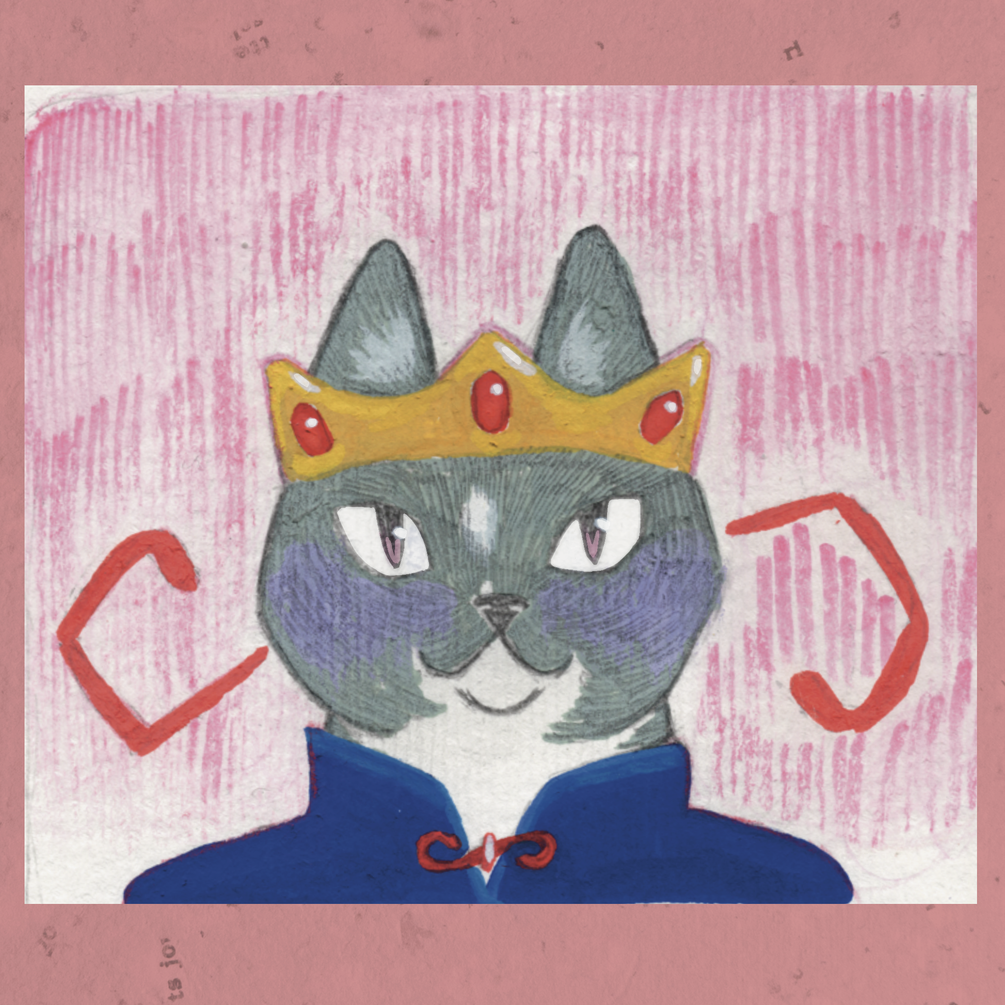 An illustration of a grey cat wearing a crown and a blue coat drawn in traditional media