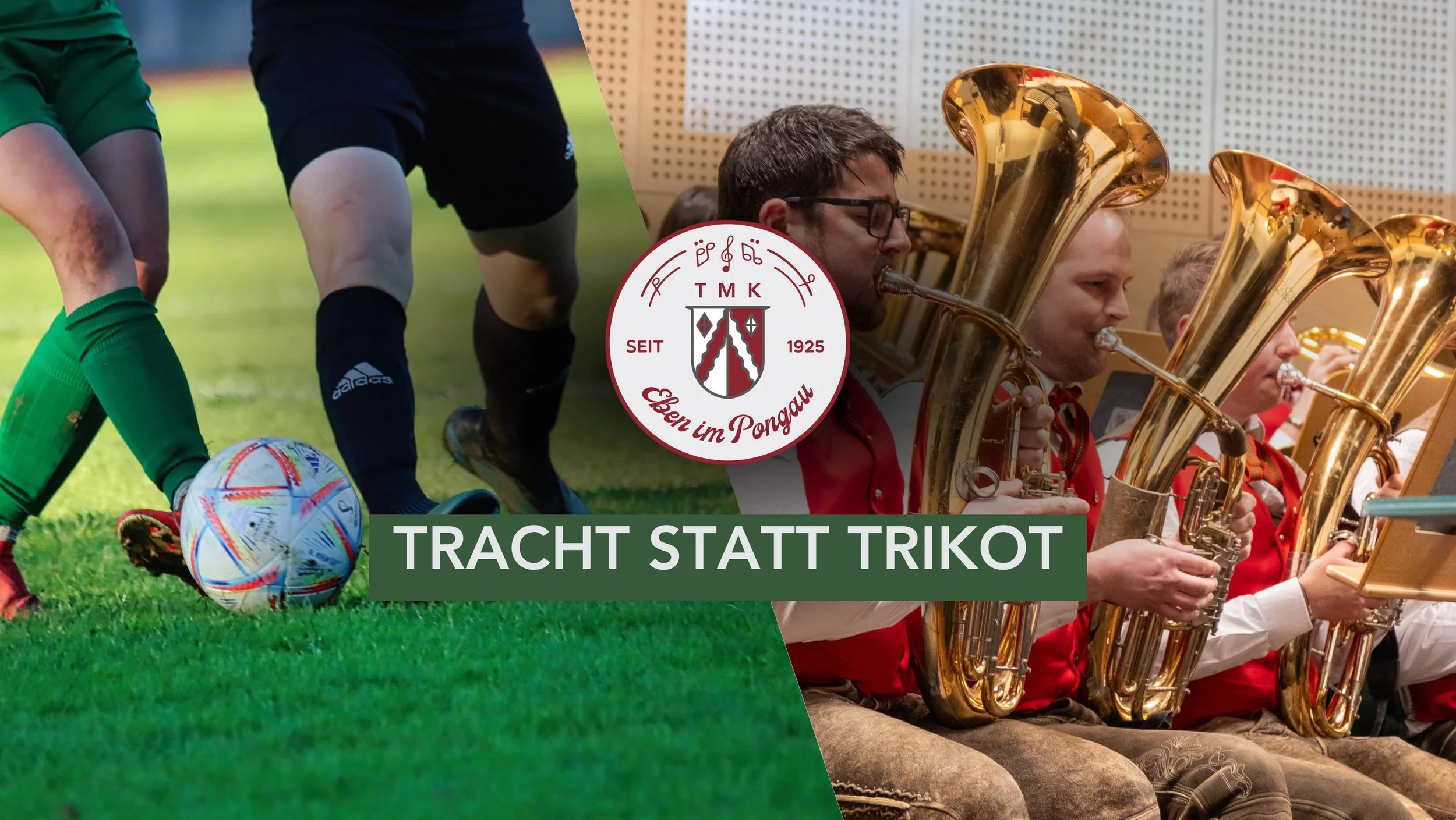Tracht statt Trikot