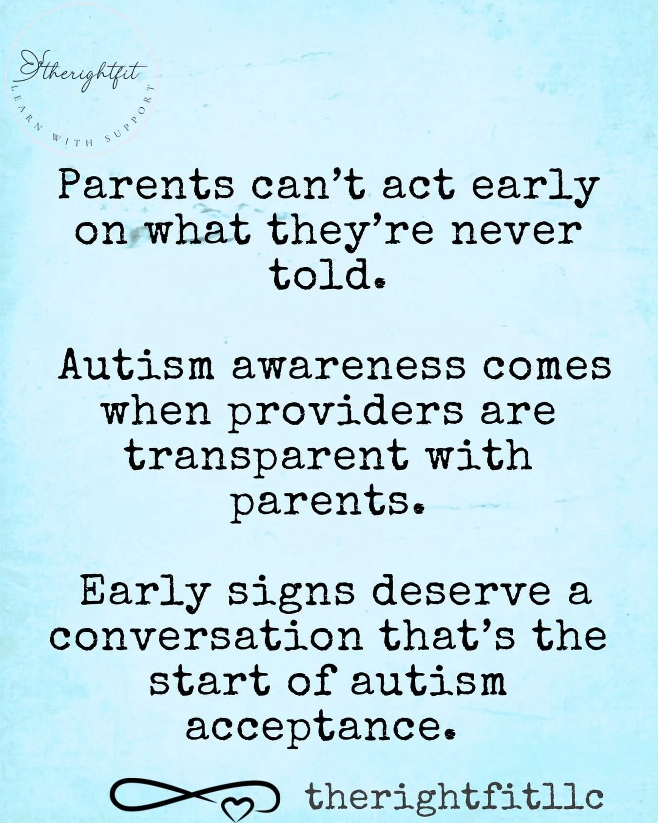 #therightfitllc #earlyintervention #autismacceptance #autismawareness