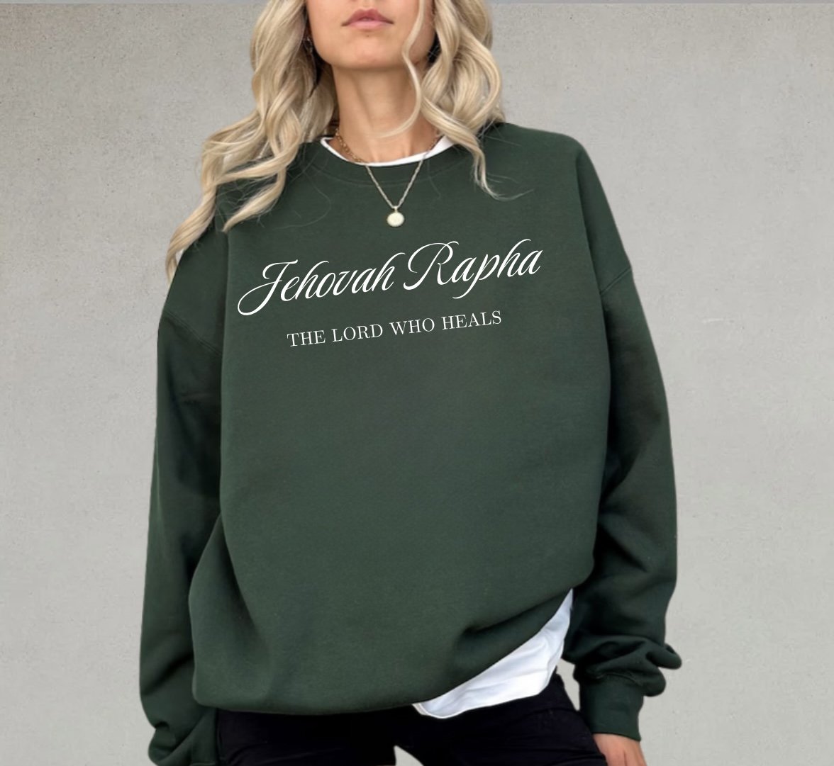 JEHOVAH RAPHA- crewneck