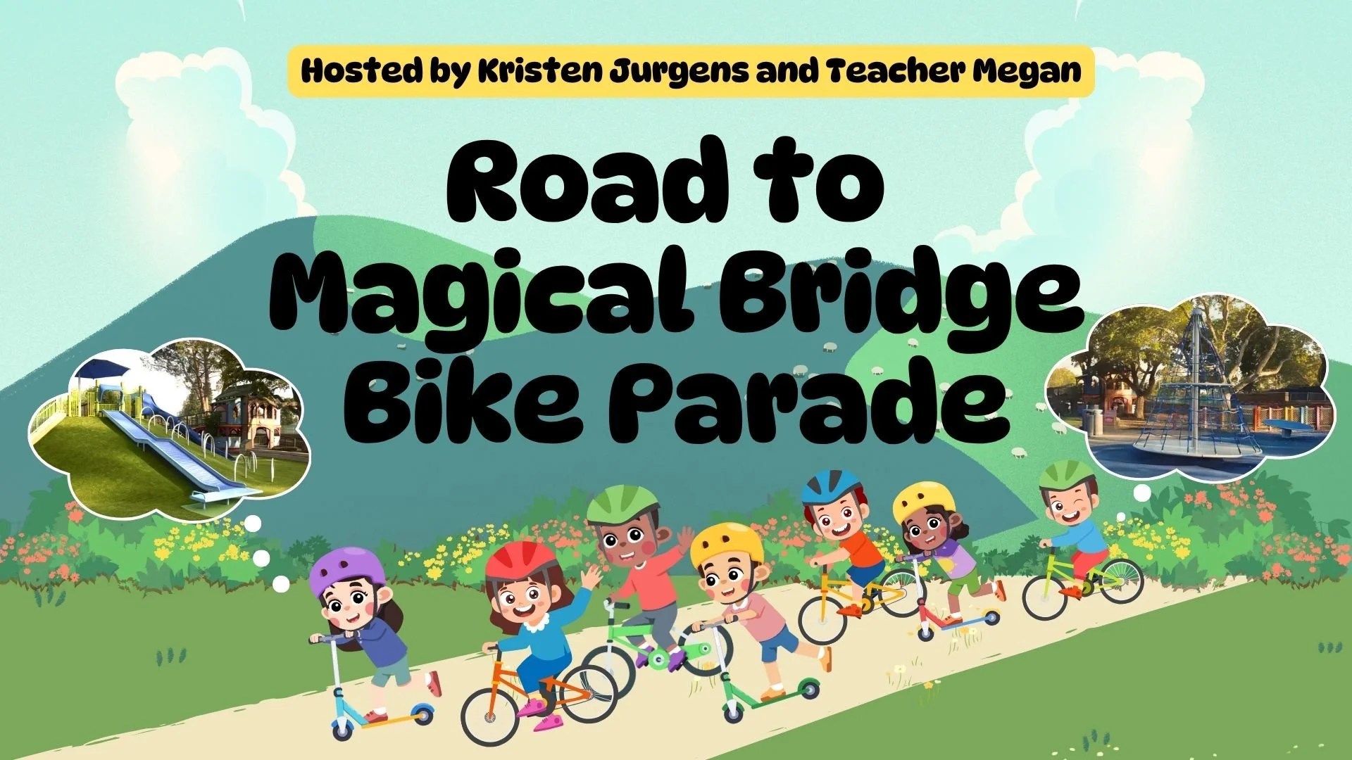[Fun Party] Road to Magical Bridge Bike Parade
