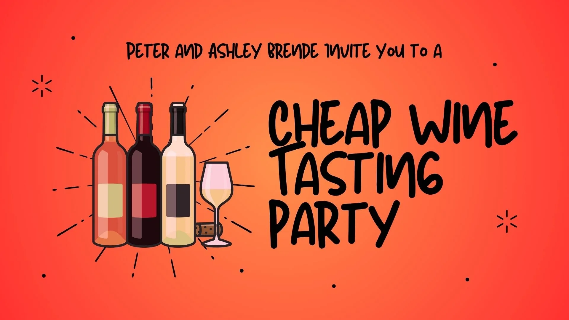 [Fun Party] Cheap Wine Tasting Party