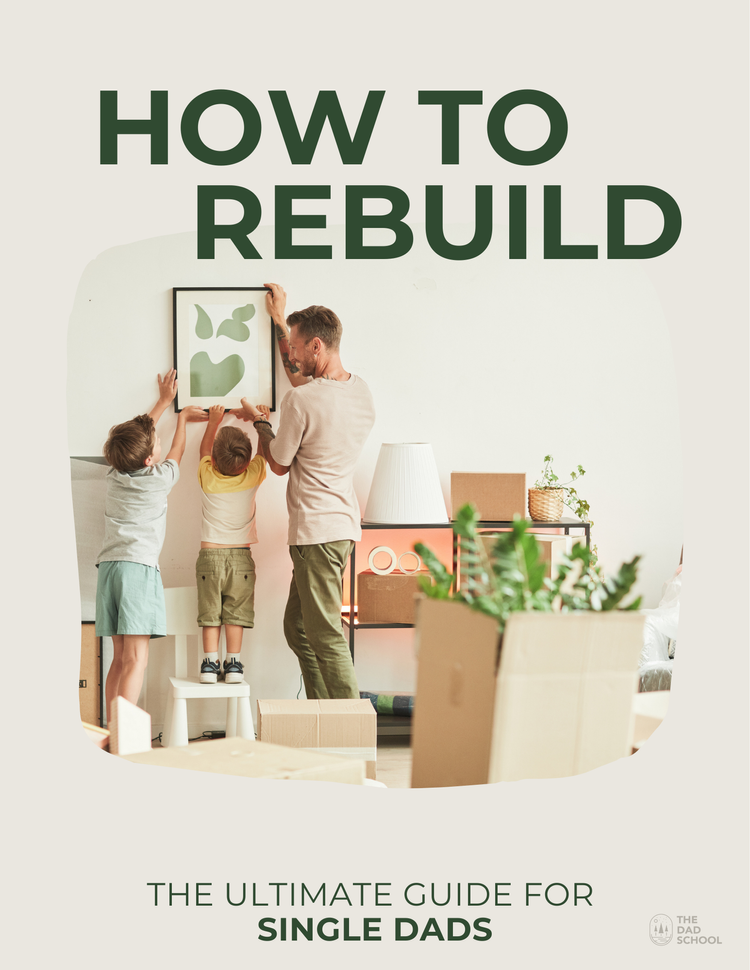 How to Rebuild cover: practical guide for single dads after separation