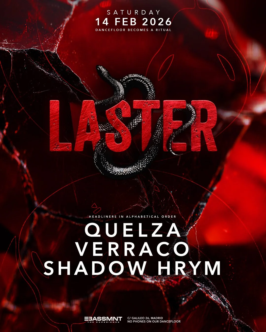 Event poster for a dance event titled 'Laster' scheduled for Saturday, February 14, 2026, at Bassmnt in Madrid. The poster features a black snake intertwined with red, textured text and includes the names of DJs Quelza, Verraco, Shadow, and Hrym, with a dark red and black background.