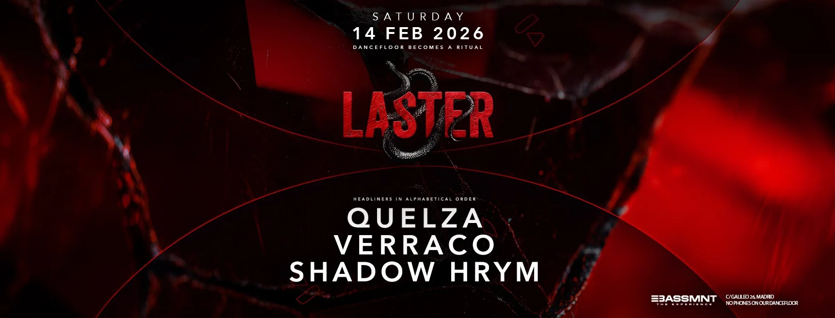 Red and black promotional poster for an event called Laster on Saturday, February 14, 2026, at C/Baleo 26, Madrid. The event features headliners in alphabetical order: Quelza, Verraco, Shadow Hrym. The tagline reads, 'Dancefloor becomes a ritual.' The poster also displays the Bassmnt logo and the address.