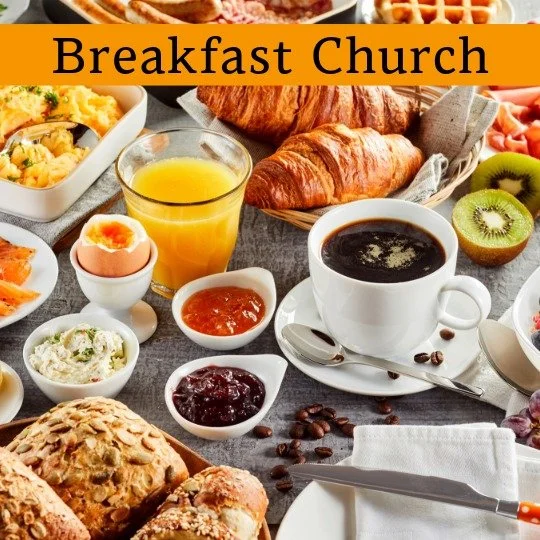Breakfast Church